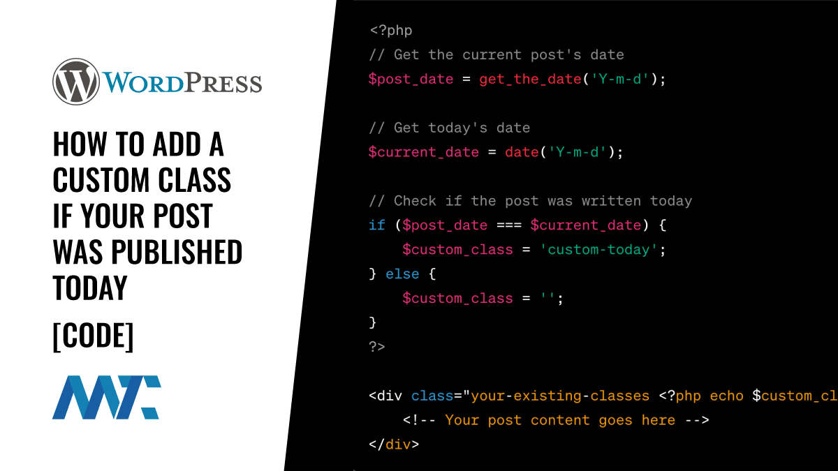 WordPress: Add A Custom Class If The Post Was Published Today 1 Wordpress custom class for today