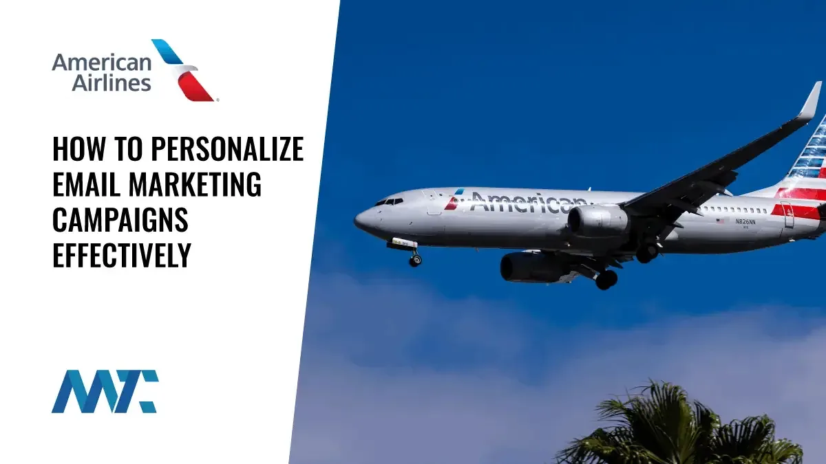 American Airlines Shows How to Personalize Email Marketing Campaigns Effectively 1 American Airlines: Personalization in Email Acquisition