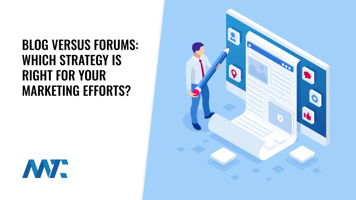 Blogs Versus Forums: Which One Is Right For Your Marketing Efforts 1 Blog vs Forum for Corporate Marketing
