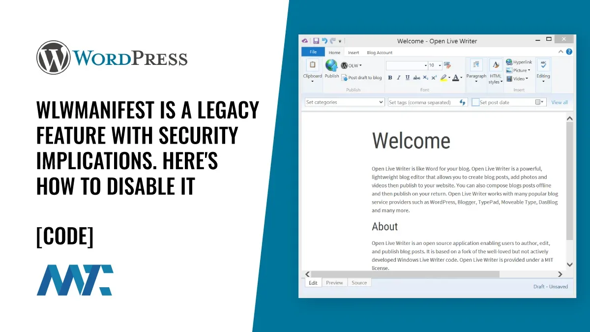 WordPress: WLWManifest Is A Legacy Feature With Security Implications. Here's How To Disable It 1 wlwmanifest.xml: code to remove legacy windows live writer and open live writer manifest