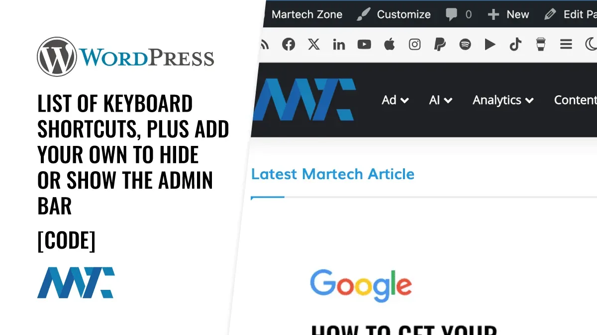 WordPress Keyboard Shortcuts: Add A Keyboard Shortcut to Hide or Show the WordPress Admin Bar 1 WordPress Keyboard Shortcuts: Hide or Show WordPress Admin Bar