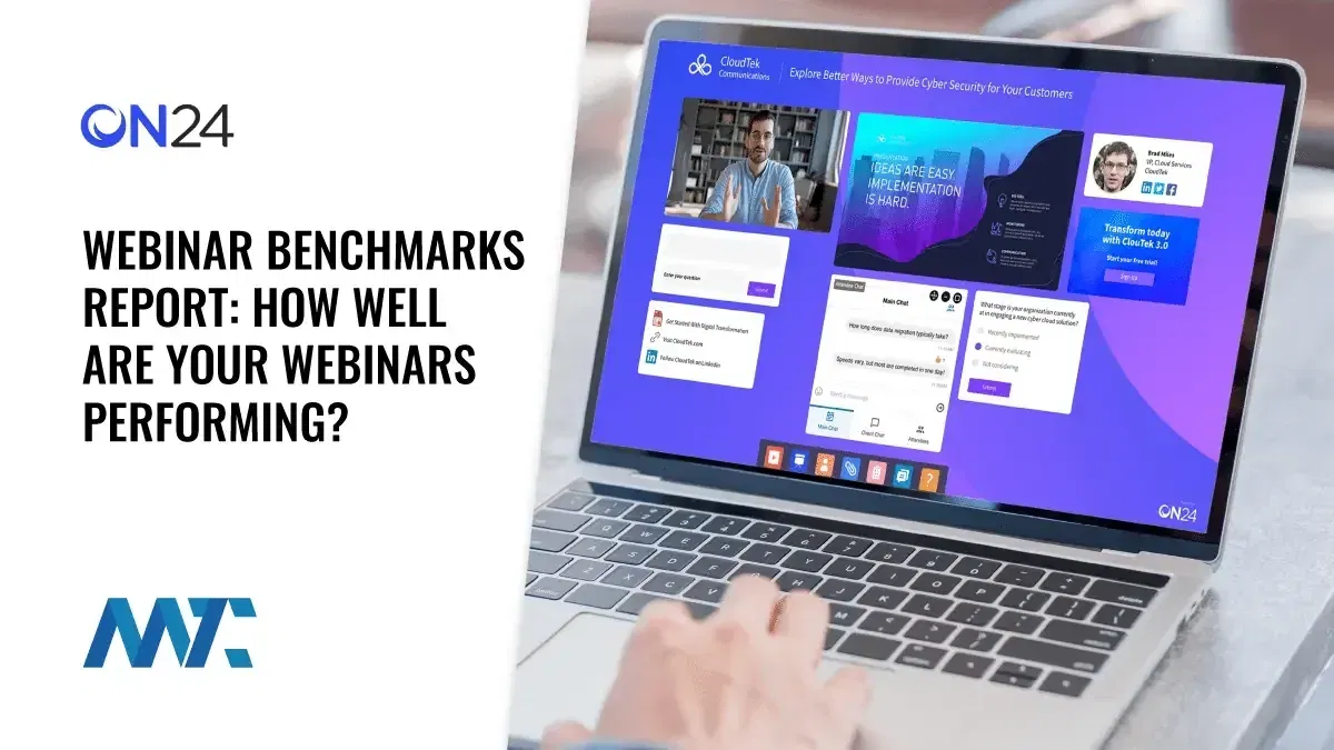 ON24 Webinar Benchmarks Report: How Well Are Your Webinars Performing? 1 2022 Webinar Benchmarks Report from ON24