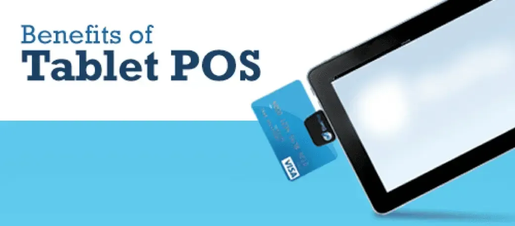 The Benefits of Using Tablet Point of Sales Systems In-Store 1 benefits of tablet point of sales