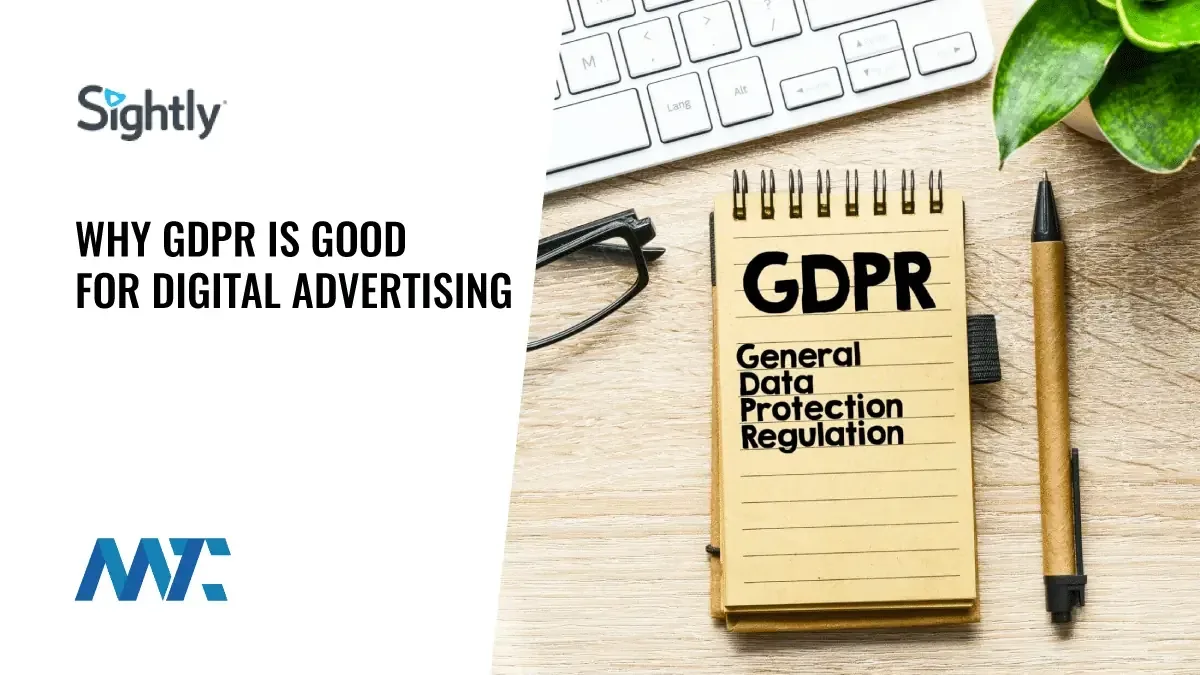 Why GDPR Is Good for Digital Advertising 1 Why GDPR is Good