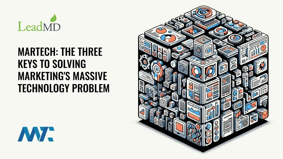 Martech: The Three Keys to Solving Marketing's Massive Technology Problem 1 Martech Stack Problem