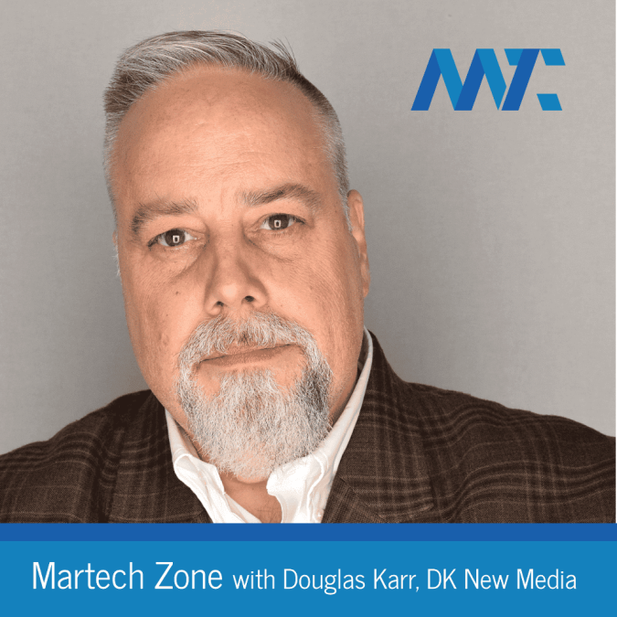 Avslöjande 1 Martech Zone med Douglas Karr of DK New Media