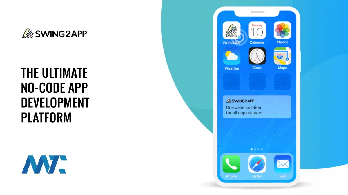 Swing2App: The Ultimate No-code App Development Platform 1 The Ultimate No-code App Development Platform
