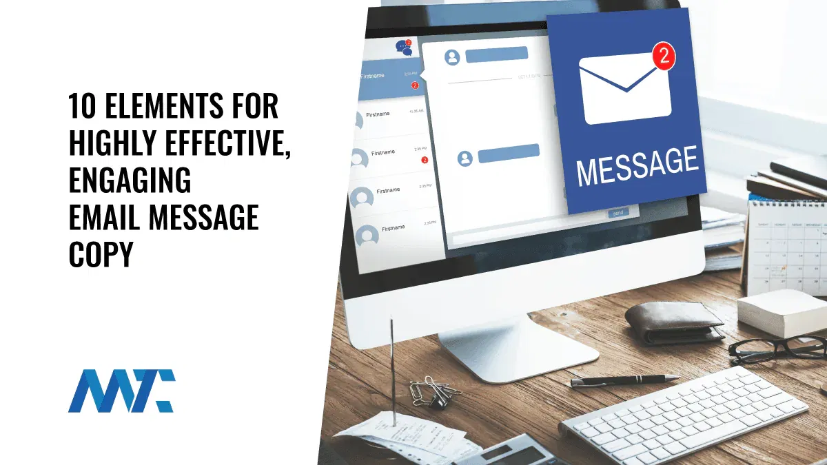The 10 Elements For Highly Effective, Engaging Email Message Copy 1 Effective Email Marketing Message Copy