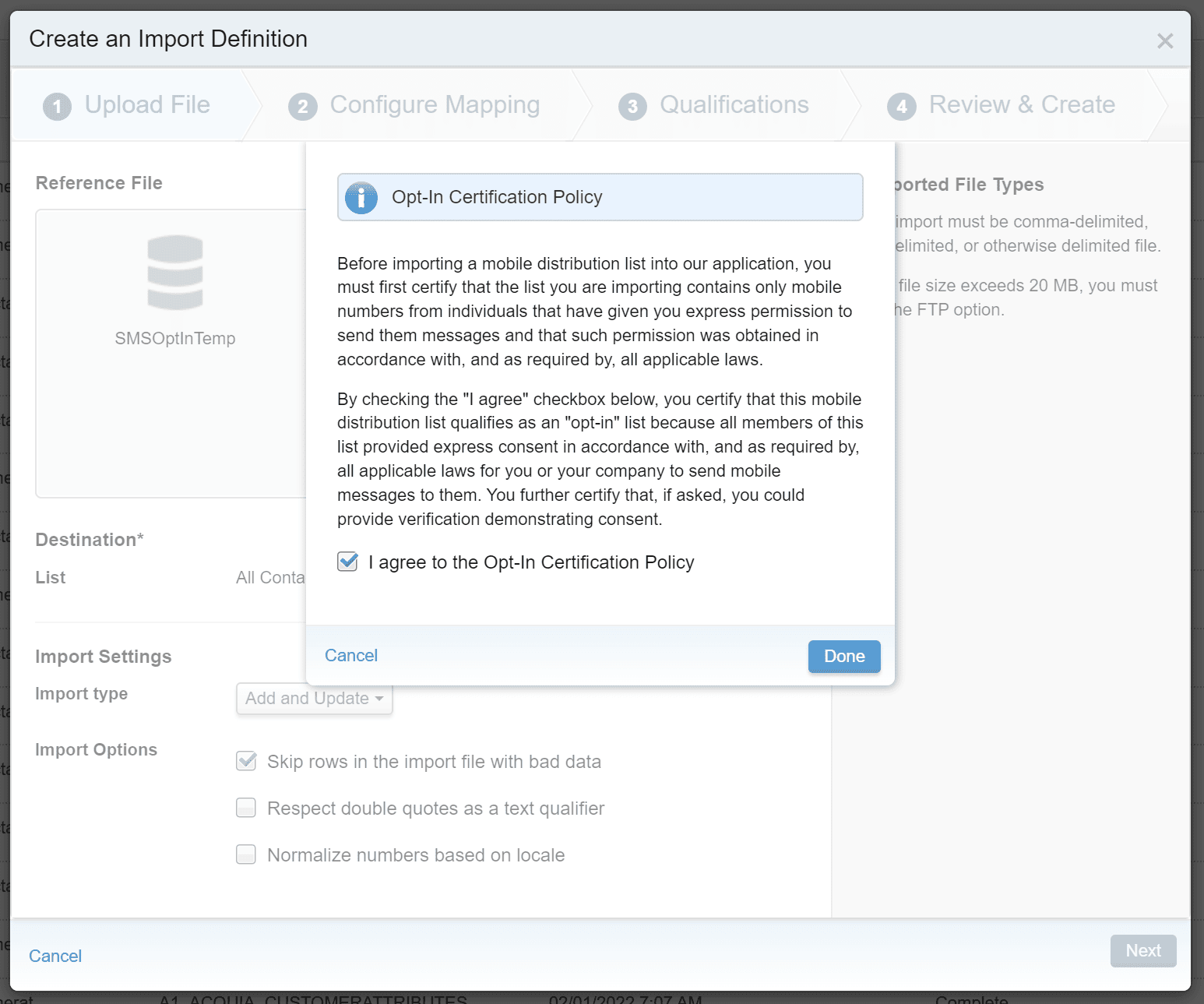Marketing Cloud: How to Create an Automation in Automation Studio to Import SMS Contacts into MobileConnect 50 Agree to Opt-In Certification Policy for Contact Builder MobileConnect Import