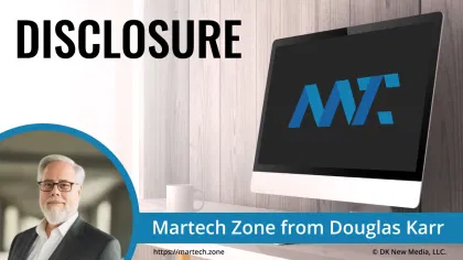 Disclosure 2 martech zone disclosure