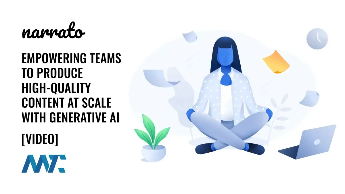 Narrato: Empowering Teams to Produce High-Quality Content at Scale with Generative AI 1 Narrato: Generative AI Content Creation Platform for Marketing Teams