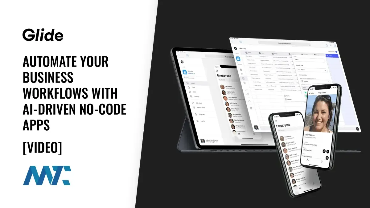 Glide: Automate Your Business Workflows with AI-Driven No-Code Apps 1 Glide: Build AI-Driven No-Code Apps