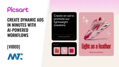 Picsart: Create Scroll-Stopping Ads in Minutes with AI-Powered Workflows 1 Picsart: Create Scroll-Stopping, Dynamic Ad Variations in Minutes with AI-Powered Workflows