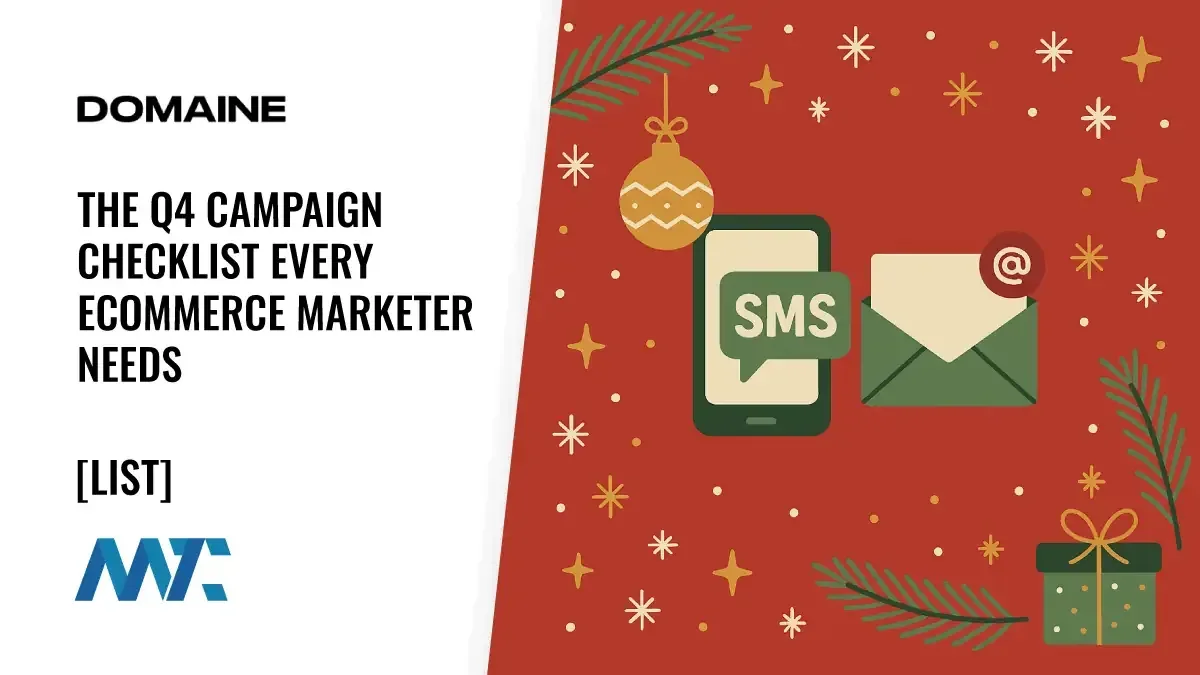 The Q4 Campaign Checklist Every Ecommerce Marketer Needs 1 Q4 Campaign Checklist Every E-commerce Marketer Needs