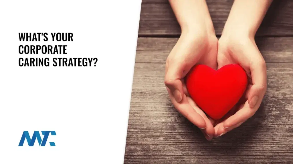 Corporate Caring Strategy (Corporate Social Responsibility)