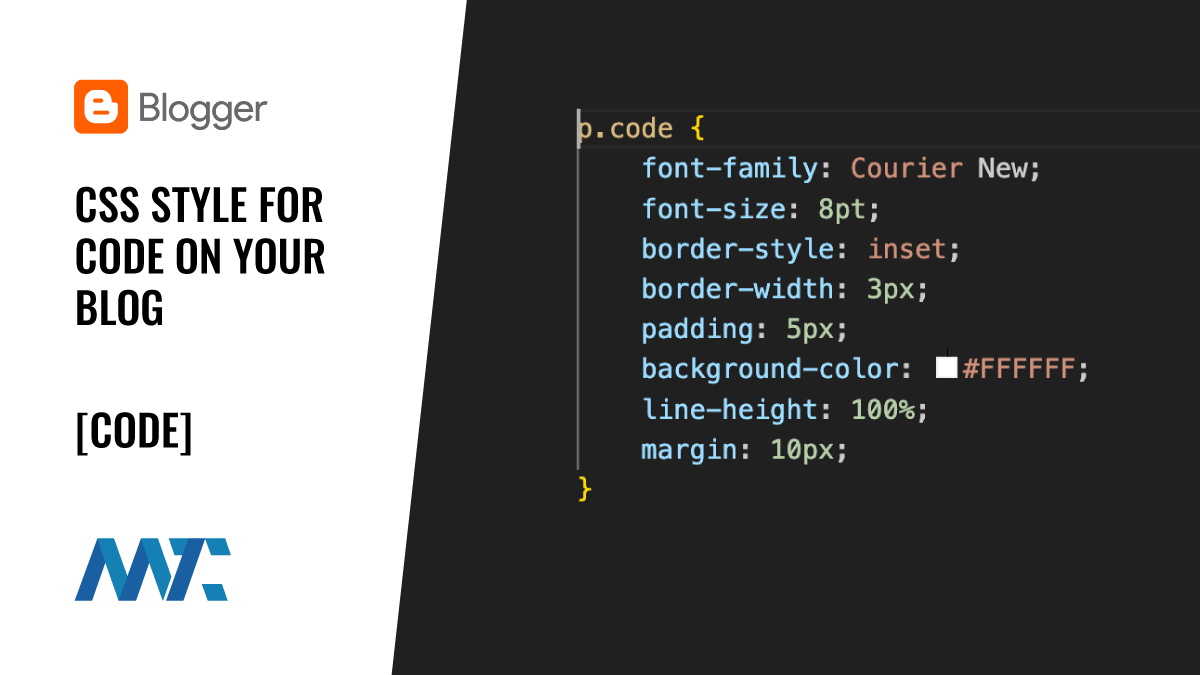 Blogger: CSS Style for Code on Your Blog 1 Blogger code CSS style