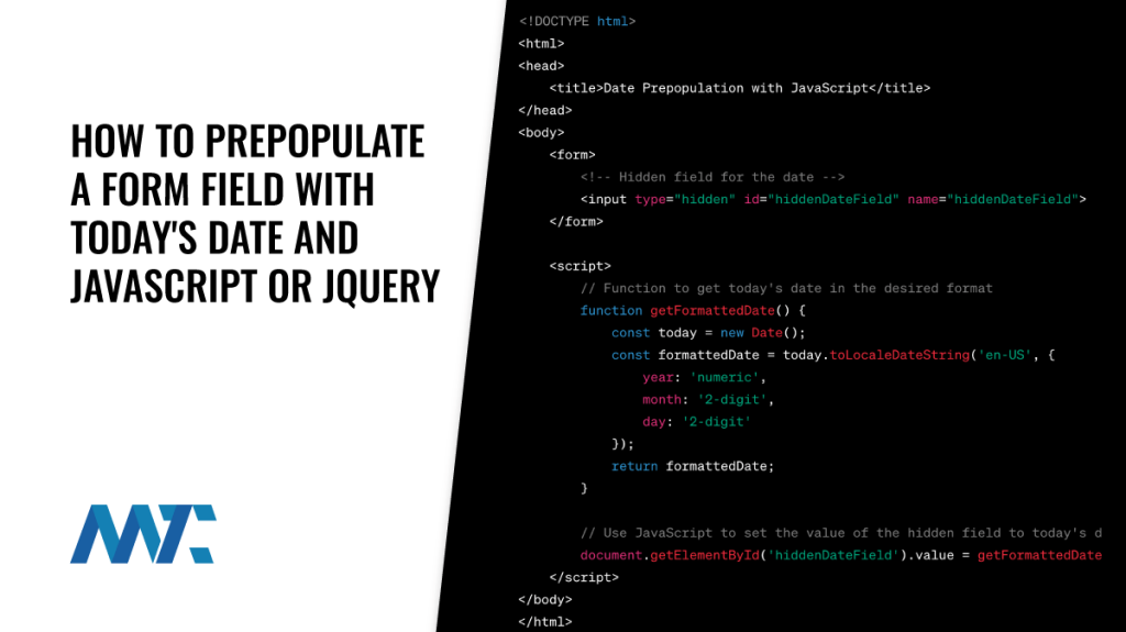 Prepopulate Today's Date to Hidden Form Field using JavaScript or jQuery