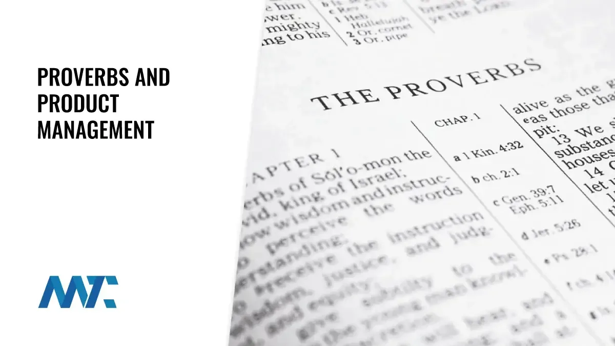 Proverbs and Product Management