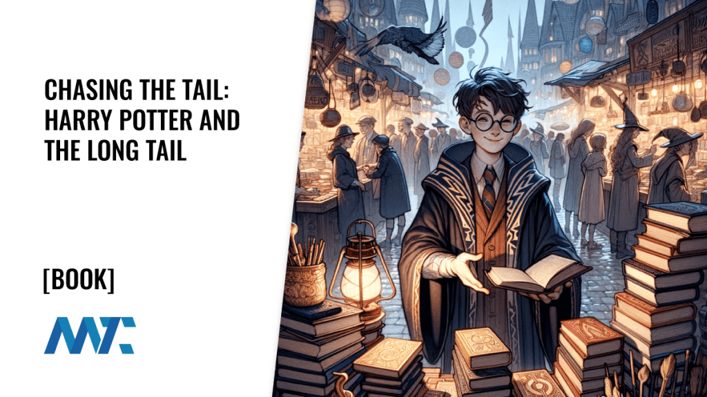 Harry Potter and The Long Tail