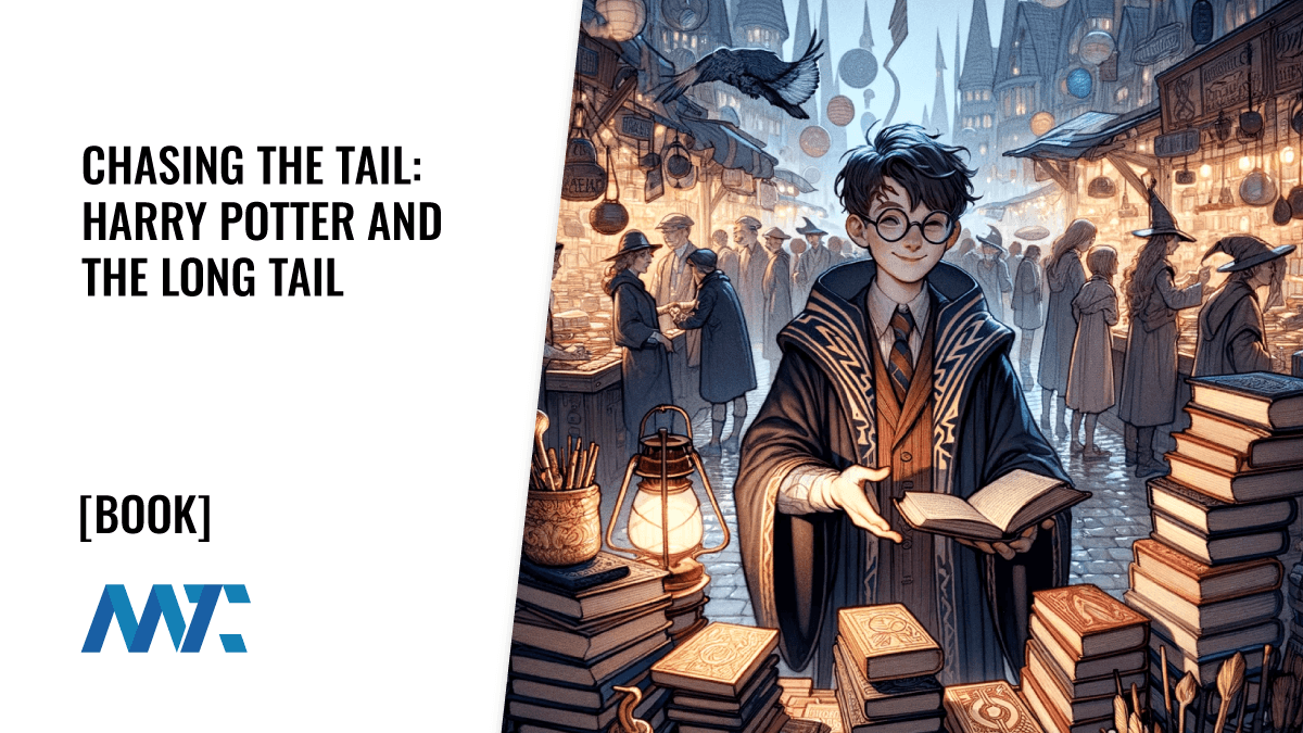 Harry Potter and The Long Tail