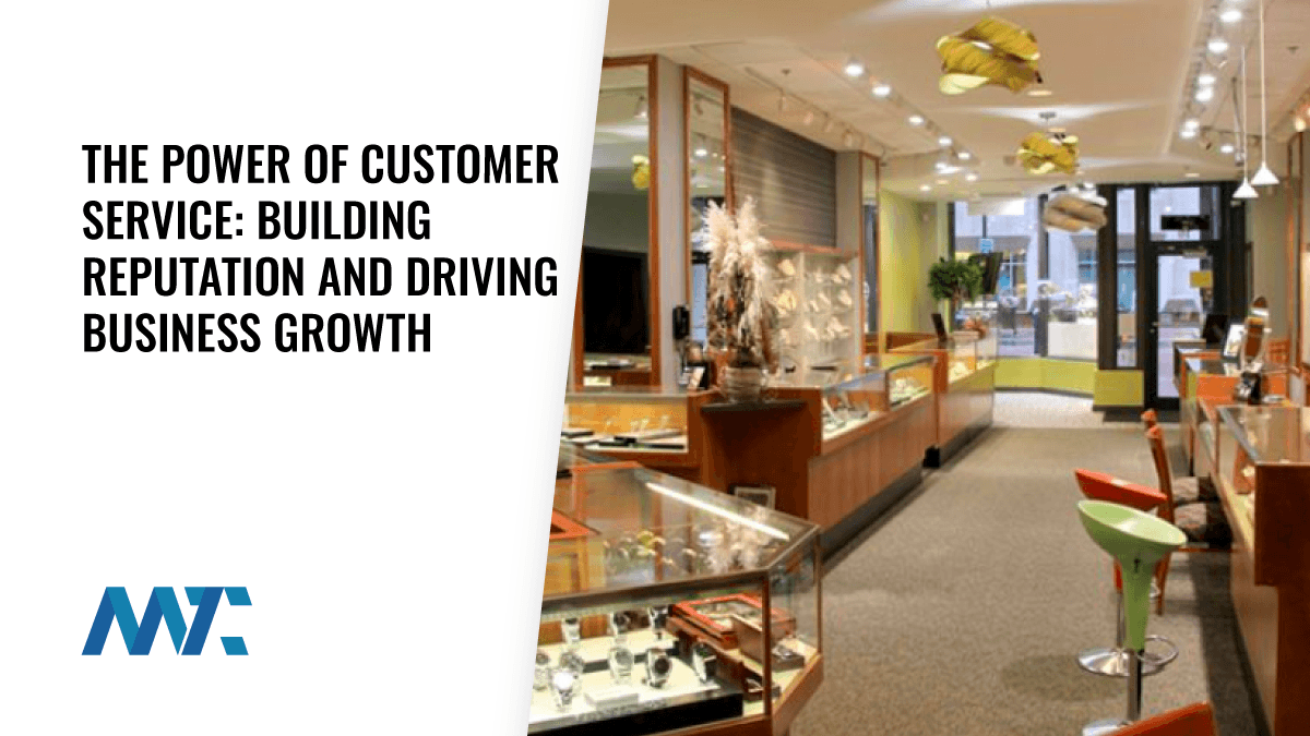 The Power of Exceptional Customer Service: Building Reputation and Driving Business Growth 1 Customer Service Impact on Marketing and Business Growth