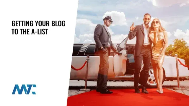 Getting Your Blog to the A-List
