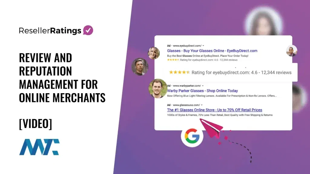 ResellerRatings: Review and Reputation Management for Online Merchants