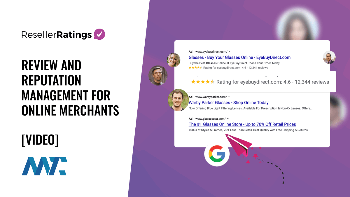 ResellerRatings: Review and Reputation Management for Online Merchants 1 ResellerRatings: Review and Reputation Management for Online Merchants