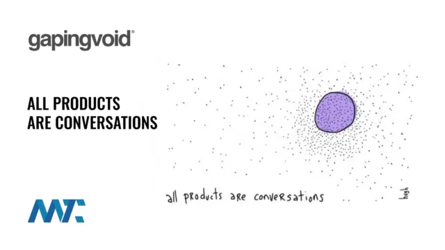 All Products Are Conversations