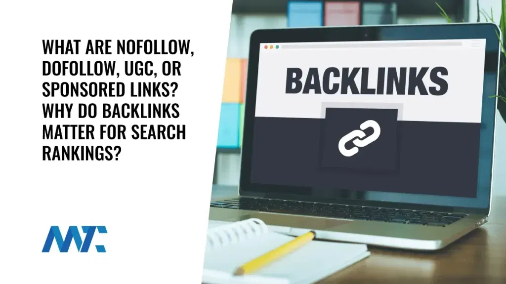 Backlinks: Nofollow, Dofollow, UGC, Sponsored, Linkbuilding