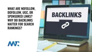 Backlinks: Nofollow, Dofollow, UGC, Sponsored, Linkbuilding