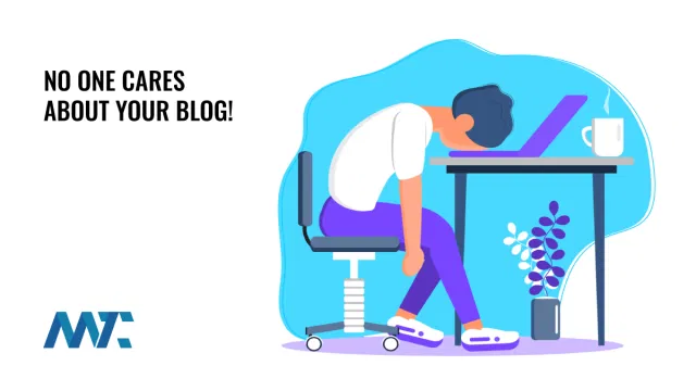 No One Cares About Your Blog
