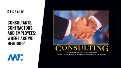 Consultants, Contractors, vs Employees