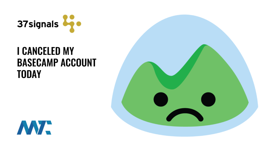 I Canceled Basecamp Today