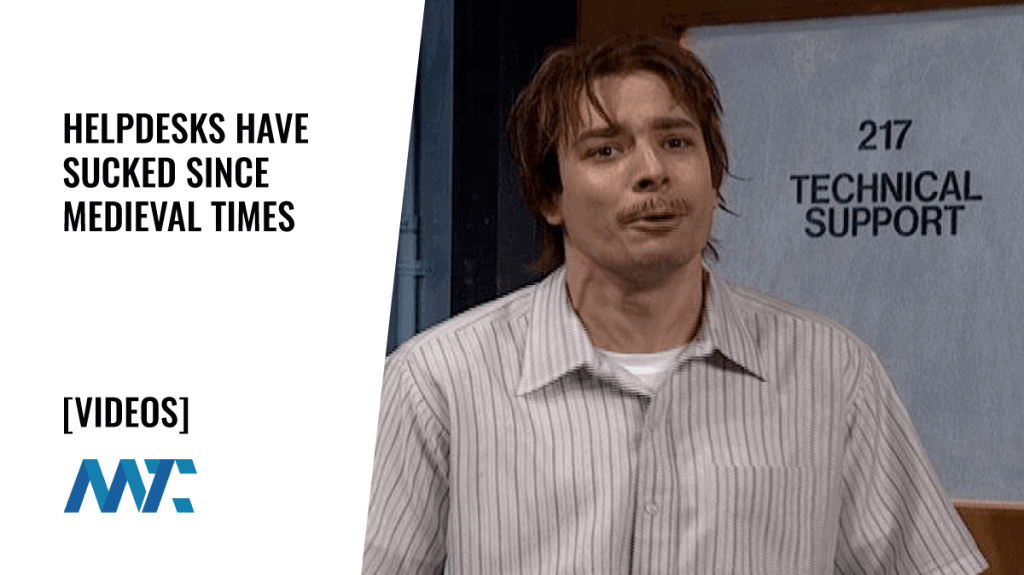 Helpdesk Humor Skits