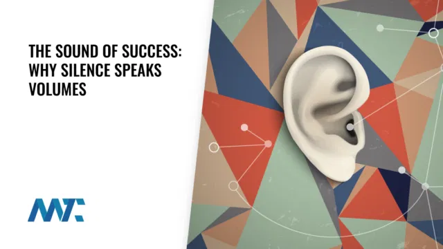 Silence and Success