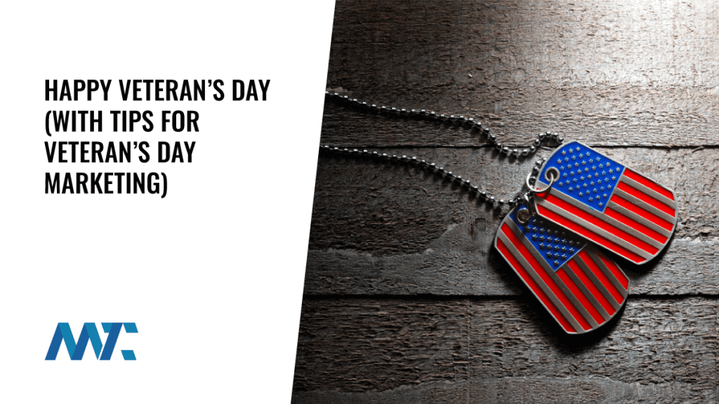 Veteran's Day Marketing Tips