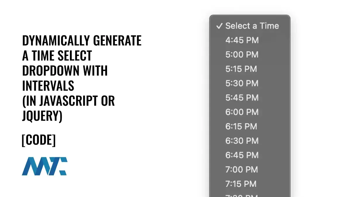 Dynamic Time Dropdown (Select) with Intervals using JavaScript or JQuery