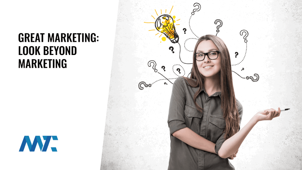 Great marketing is beyond marketing