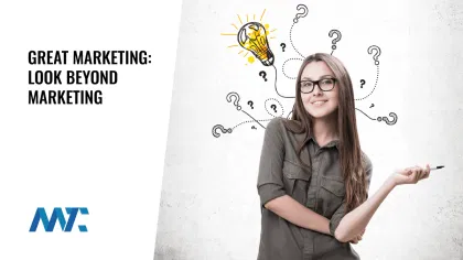 Great marketing is beyond marketing