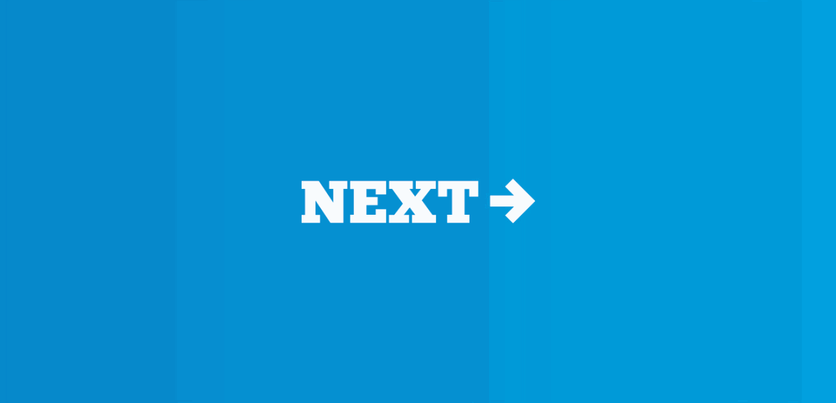 Where's the Next Button? 1 next