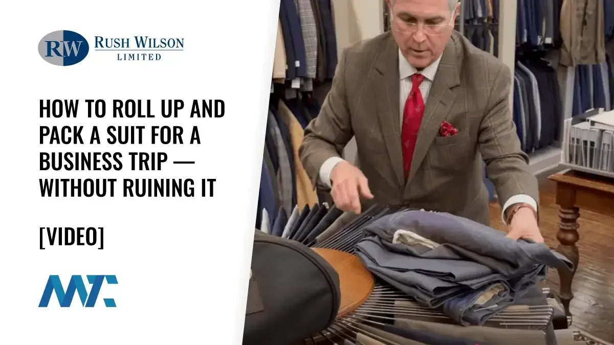 How to Roll Up and Pack a Suit for a Business Trip — Without Ruining It