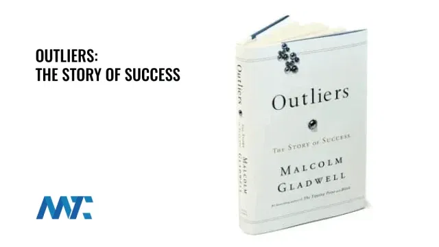 Outliers by Malcolm Gladwell