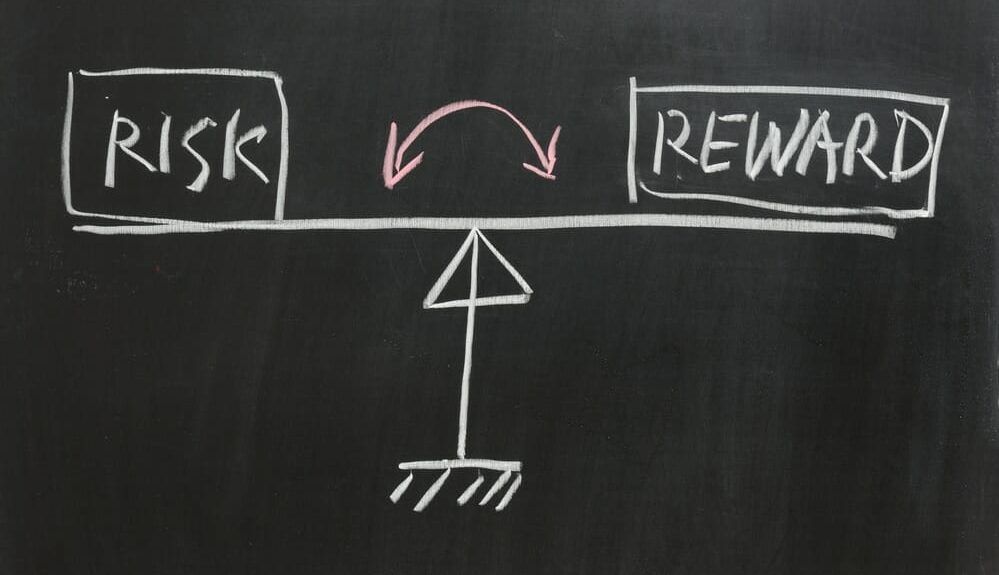 risk versus reward