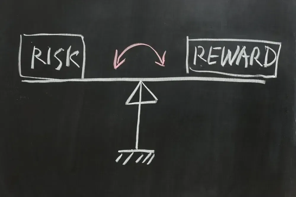 risk versus reward