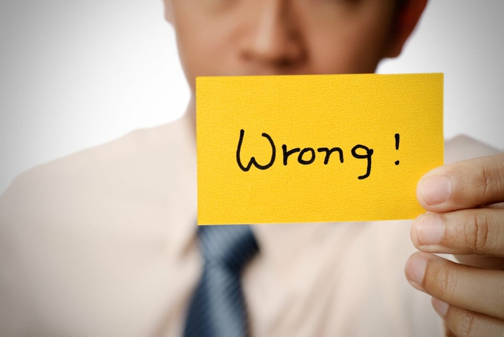 You're Doing It Wrong! 1 wrong