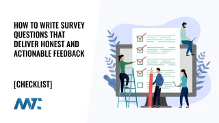 How to Write Unbiased Survey Questions That Deliver Honest and Actionable Feedback
