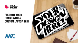 IT'S A SKIN: Custom Laptop Skin