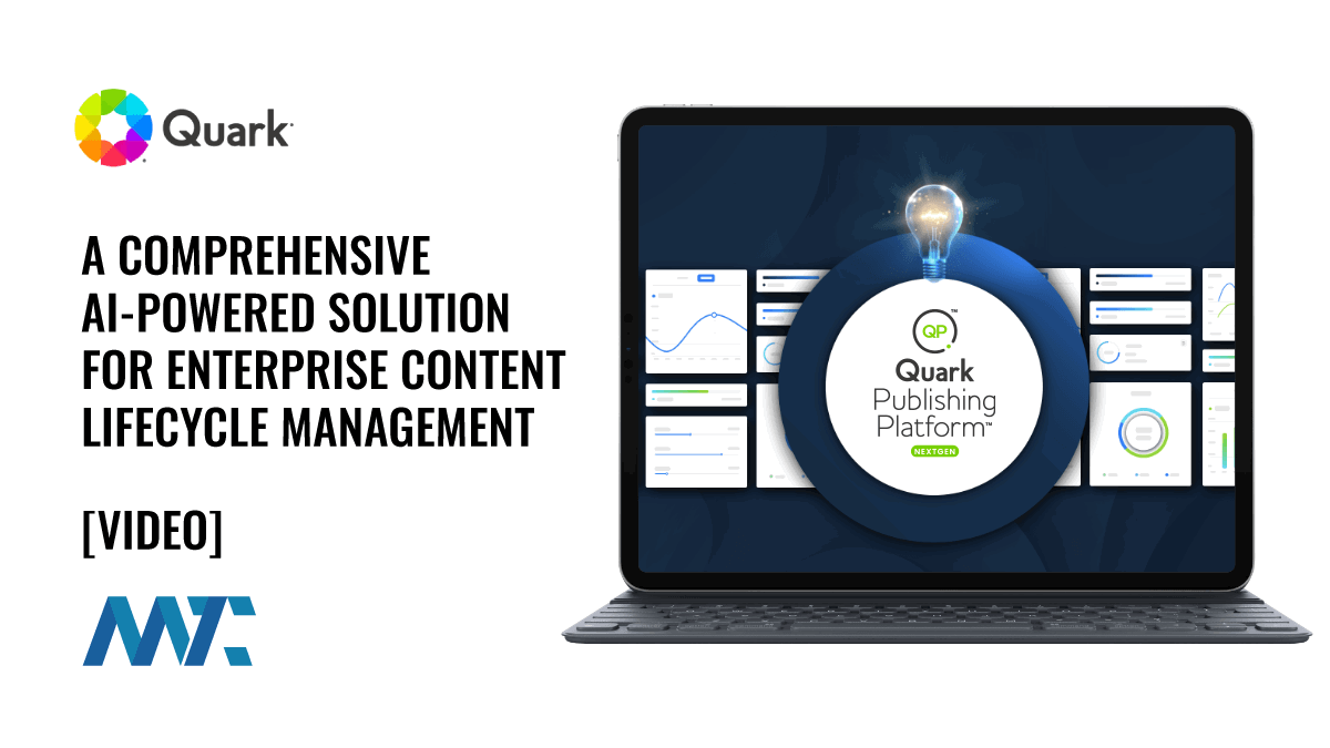 Quark Publishing Platform: A Comprehensive AI-Powered Solution for Enterprise Content Lifecycle Management (ECLM) 1 Quark Publishing Platform: Enterprise Content Lifecycle Management