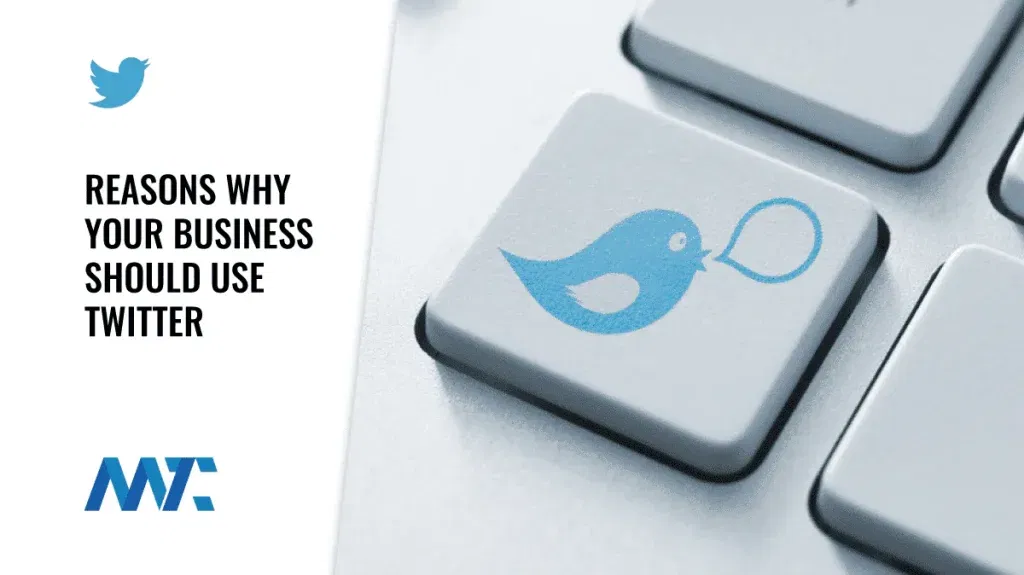 Reasons Why Businesses Use Twitter